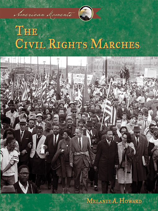 Title details for Civil Rights Marches by Melanie A. Howard - Wait list
